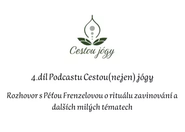 4. díl - Rozhovor s Petrou Frenzelovou