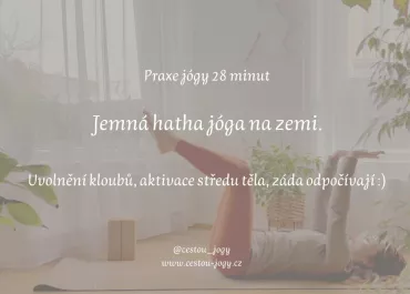 Jemná praxe jógy v leže na zemi 30 minut